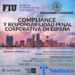Jornadas Internacionales sobre Compliance y Responsabilidad Penal Corporativa